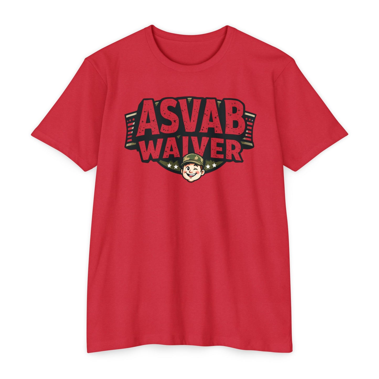 ASVAB Waiver Unisex CVC Jersey T-Shirt - Military Humor Tee